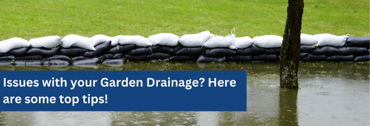 Issues with your Garden Drainage Here are some top tips!